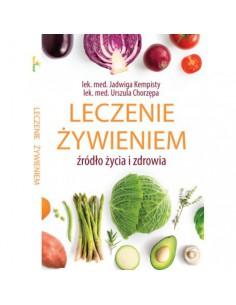 Leczenie żywieniem - Jadwiga Kempisty i Urszula Chorzępa 2