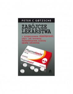Książka Zabójcze lekarstwa Peter C Gotzsche 2