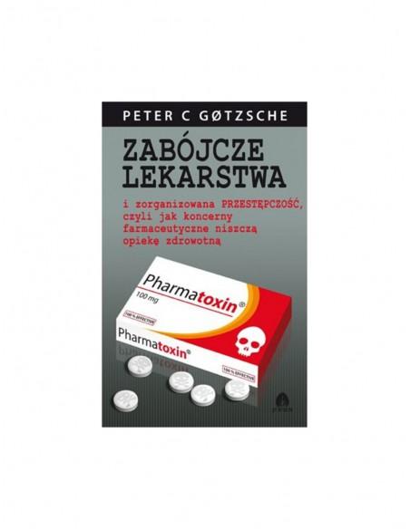 Książka Zabójcze lekarstwa Peter C Gotzsche