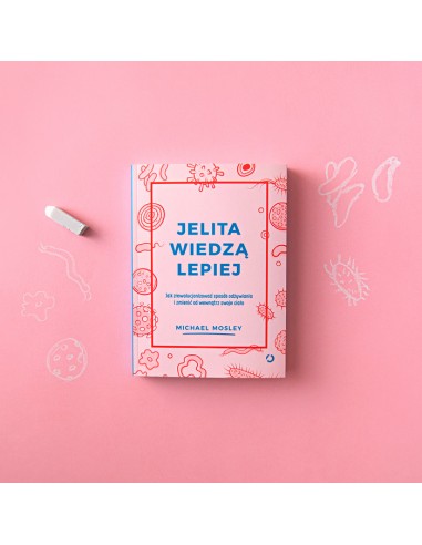 JELITA WIEDZĄ LEPIEJ