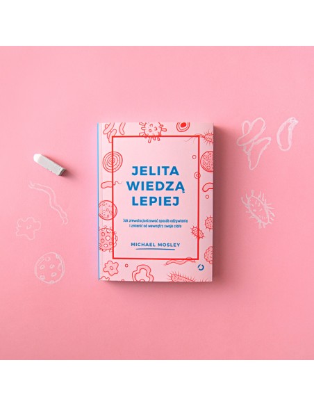 JELITA WIEDZĄ LEPIEJ