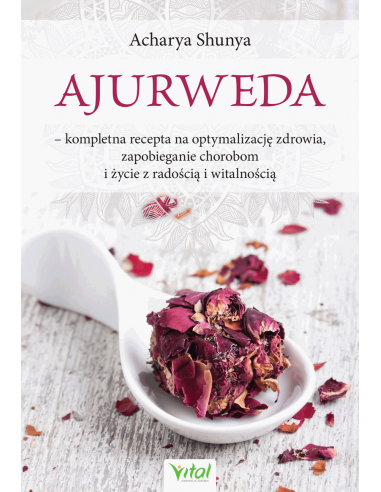 Ajurweda – kompletna recepta