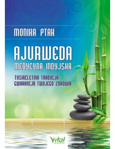 Ajurweda – medycyna indyjska 2