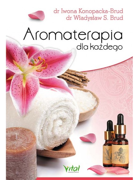 Aromaterapia dla każdego