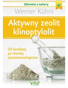 Aktywny zeolit – klinoptylolit