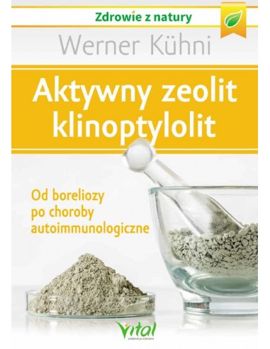 Aktywny zeolit – klinoptylolit