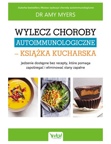 Wylecz choroby autoimmunologiczne – książka kuchar