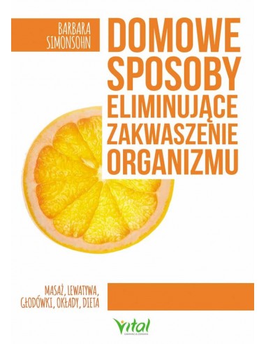 Domowe sposoby na zakwaszenie