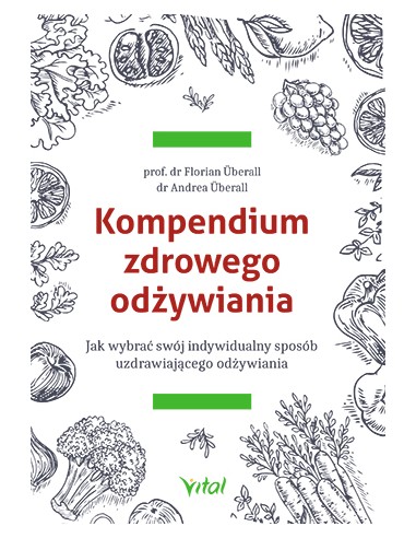 Kompendium zdrowego odżywiania