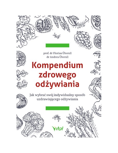 Kompendium zdrowego odżywiania