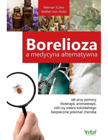 Borelioza a medycyna alternatywna