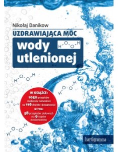 Uzdrawiająca moc wody utlenionej