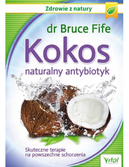 Kokos naturalny antybiotyk
