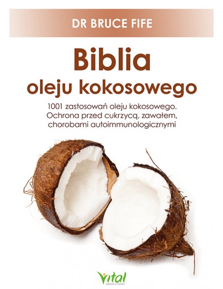 Biblia oleju kokosowego