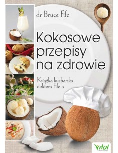 Kokosowe przepisy na zdrowie