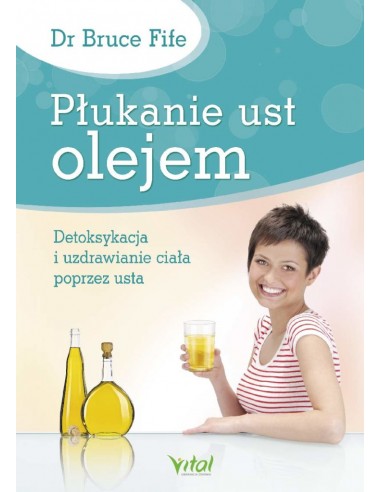 Płukanie ust olejem
