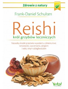 REISHI król grzybów leczniczych 2