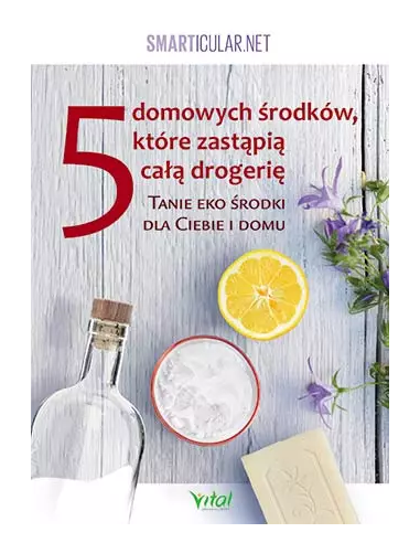 5 domowych środków, które zastąpią drogerię.