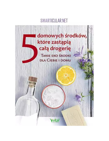 5 domowych środków, które zastąpią drogerię.