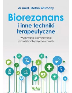 Biorezonans i inne techniki terapeutyczne