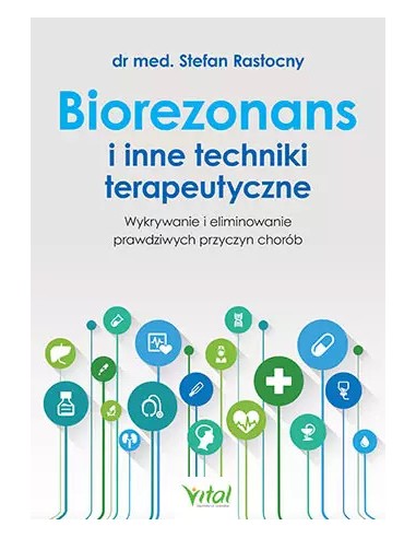 Biorezonans i inne techniki terapeutyczne