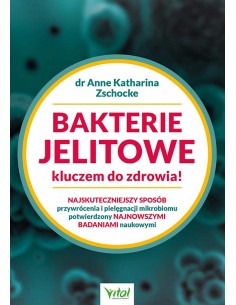 BAKTERIE JELITOWE kluczem do zdrowia