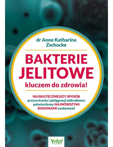 BAKTERIE JELITOWE kluczem do zdrowia