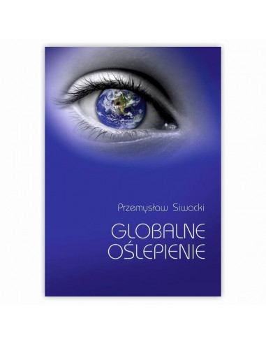 GLOBALNE OŚLEPIENIE