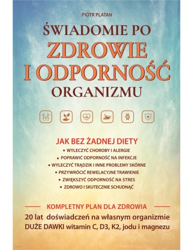 Świadomie po zdrowie i odporność organizmu