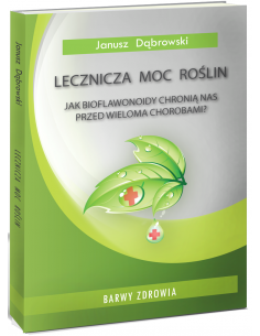 Lecznicza moc roślin 2