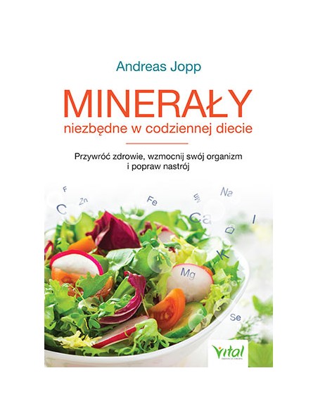 Minerały niezbędne w codziennej diecie
