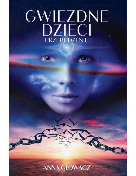 GWIEZDNE DZIECI tomy 1, 2, 3