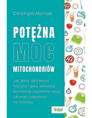 Potężna moc mitochondriów