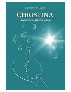 Christina 3. Świadomość tworzy pokój
