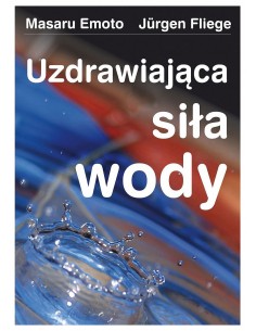 Uzdrawiająca siła wody