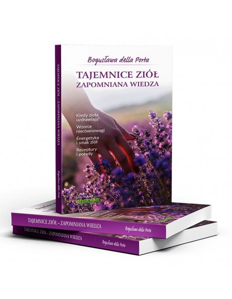 Tajemnice ziół -Zapomniana wiedza