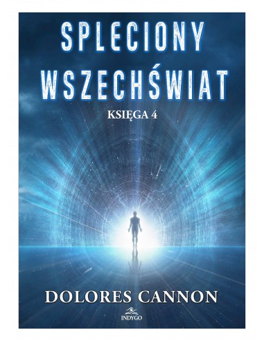 Spleciony Wszechświat tom 4