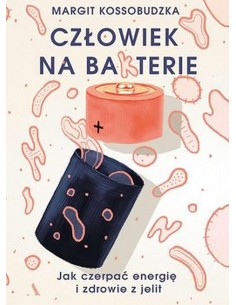 Człowiek na bakterie