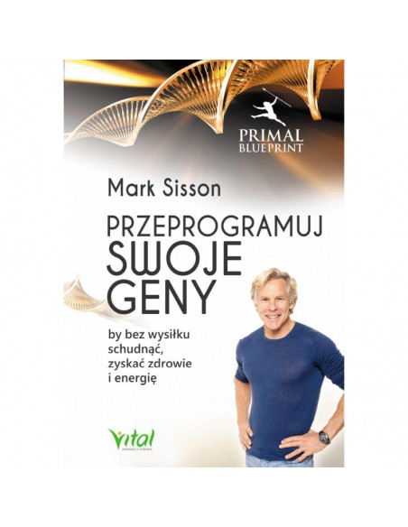 Przeprogramuj swoje geny