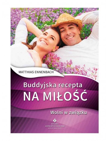 Buddyjska recepta na miłość
