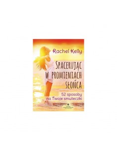 Spacerując w promieniach słońca