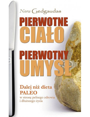 Pierwotne ciało pierwotny umysł