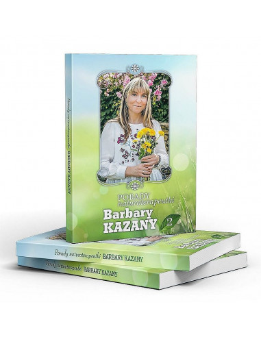Super Zestaw 3 książek - Porady naturoterapeutki Barbary Kazany