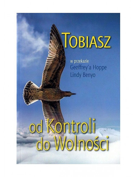 Tobiasz - Od kontroli do wolności