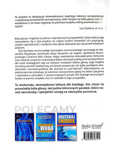 Koniec z migreną - 150 sposobów na powstrzymaniu bólu