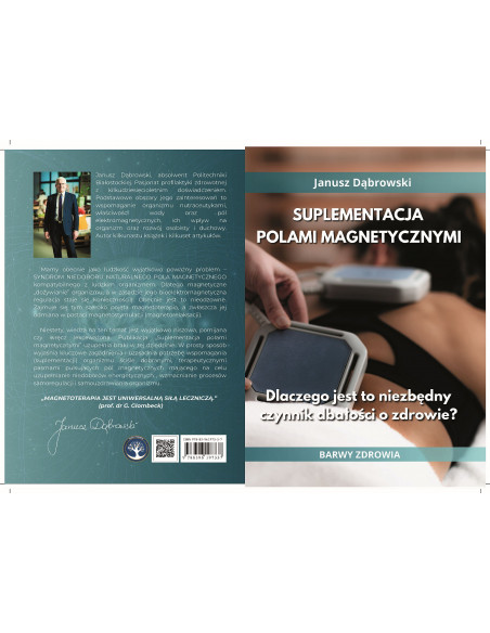 Suplementacja polami magnetycznymi - Janusz Dąbrowski