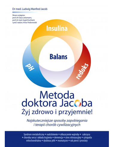 Metoda doktora Jacoba - Żyj zdrowo i przyjemnie