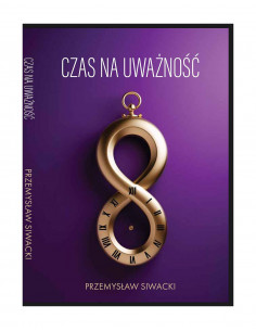 Czas na uważność - Przemysław Siwacki 2