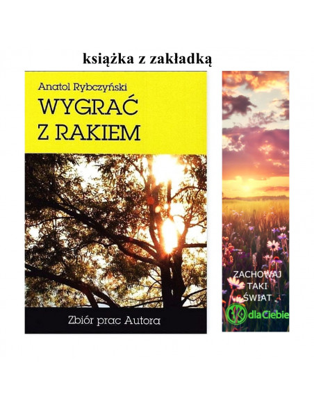 Wygrać z rakiem Anatol Rybczyński