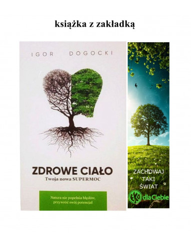 Zdrowe ciało. Twoja nowa SUPERMOC